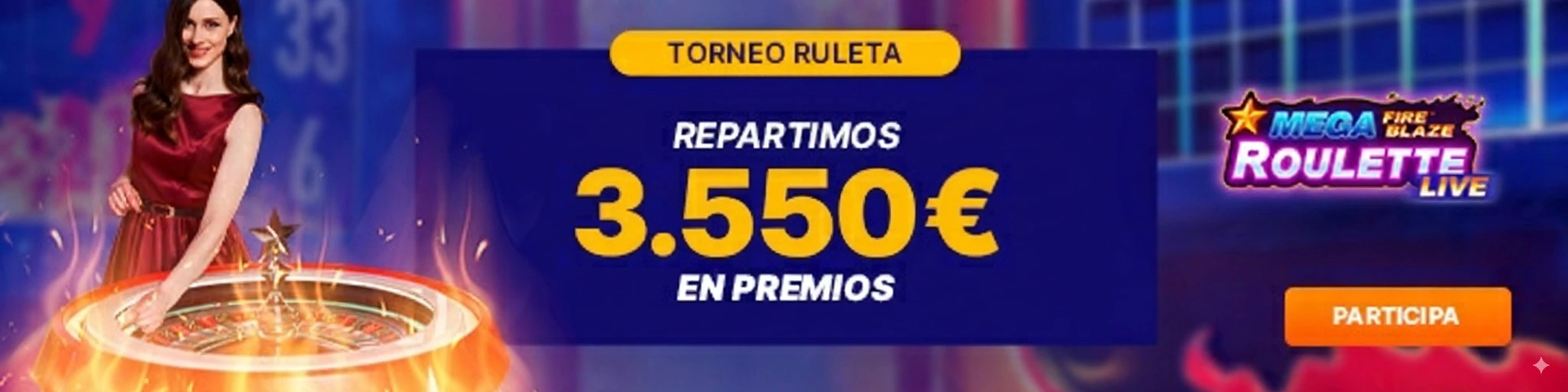¿Te apasiona la ruleta? Únete al Torneo de Ruleta de Kirolbet y juega a Mega Fire Blaze Roulette Live para ganar una parte de los 3.550€ en premios que repartimos.